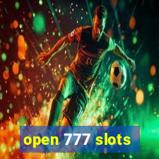 open 777 slots